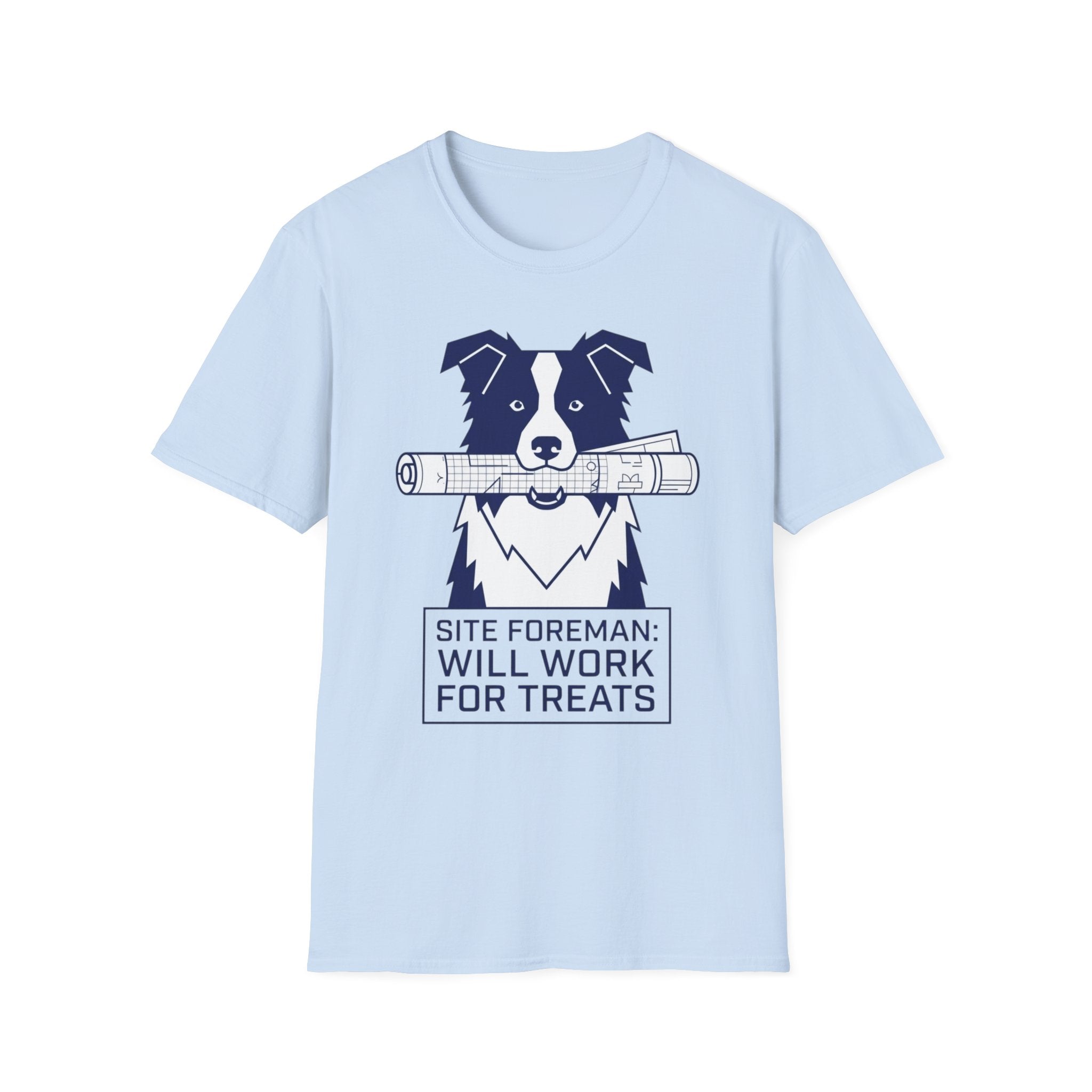 Site Foreman Dog T-Shirt – "Will Work for Treats" Construction Humor Tee