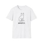 Cat T-Shirt — "You May Pet Me Briefly." Minimal Funny Cat Tee